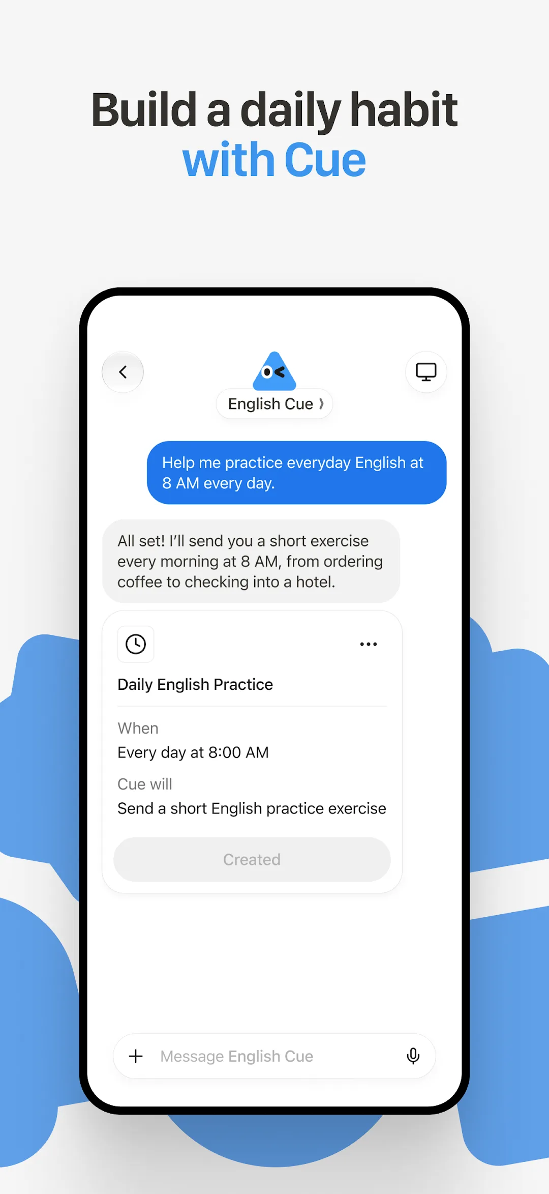 Cue English practice agent setting a daily 8 AM habit
