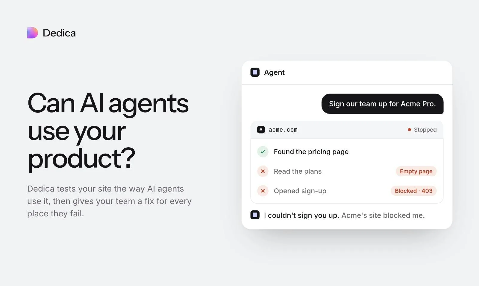 Dedica agent run showing where an agent fails to sign up on a site